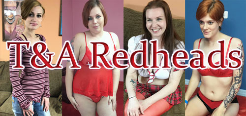 T&A Redheads